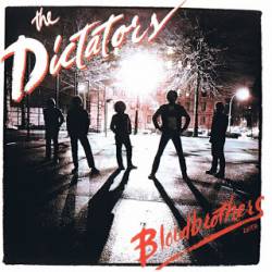 The Dictators : Bloodbrothers